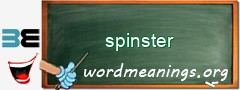 WordMeaning blackboard for spinster